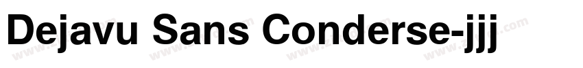 Dejavu Sans Conderse字体转换